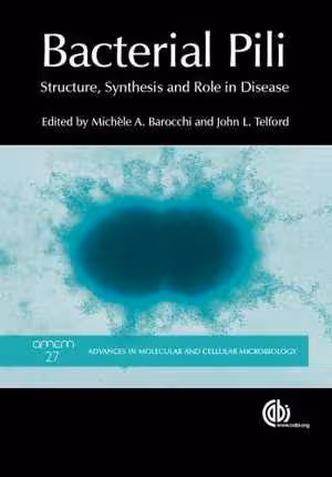 [PDF] دانلود کتاب Bacterial Pili - Structure, Synthesis And Role In Disease, 0th ed, 2014