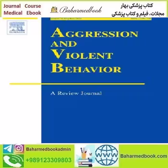 Aggression and Violent Behavior Volume 68 to 73 2023 TRUE PD