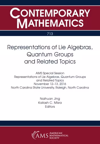 خرید و دانلود نسخه کامل کتاب Representations of Lie Algebras, Quantum Groups and Related Topics