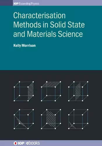خرید و دانلود نسخه کامل کتاب Characterisation Methods in Solid State and Materials Science