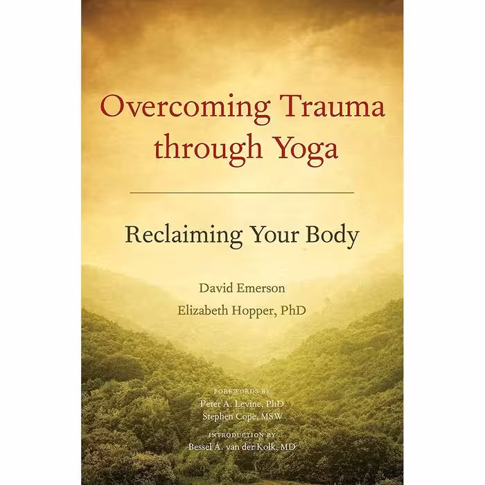 کتاب Overcoming Trauma through Yoga اثر جمعی از نویسندگان انتشارات North Atlantic Books