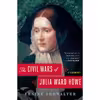 کتاب The Civil Wars of Julia Ward Howe اثر Elaine Showalter انتشارات تازه ها