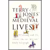 کتاب Terry Jones, Medieval Lives اثر Terry Jones انتشارات BBC Physical