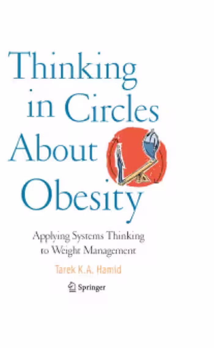 خرید و دانلود نسخه کامل کتاب Thinking in Circles About Obesity: Applying Systems Thinking to Weight Management