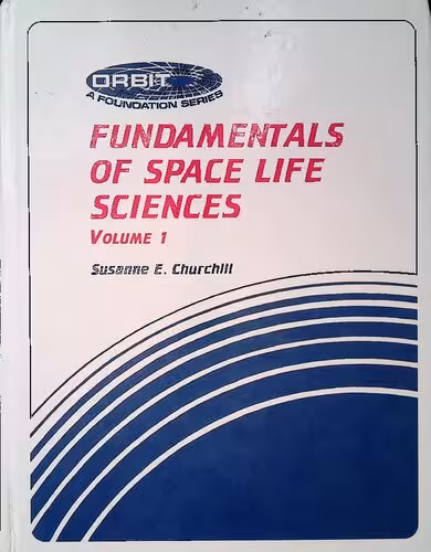 خرید و دانلود نسخه کامل کتاب Fundamentals of Space Life Sciences