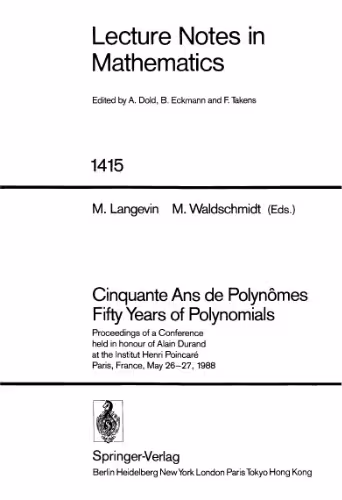خرید و دانلود نسخه کامل کتاب Cinquante Ans de Polynomes - Fifty Years of Polynomials