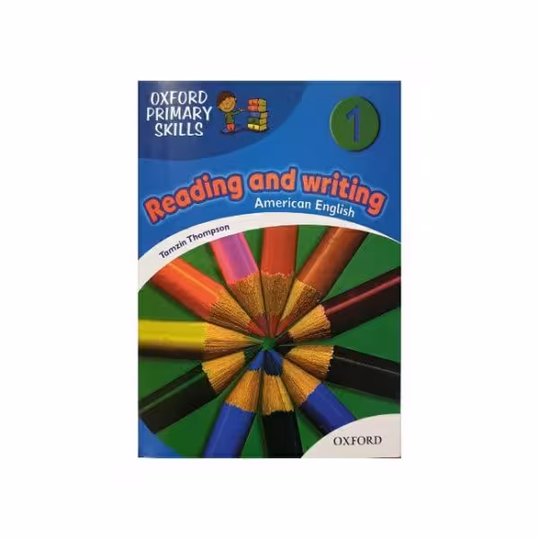 Oxford Primary Skills 1 Reading and Writing american english