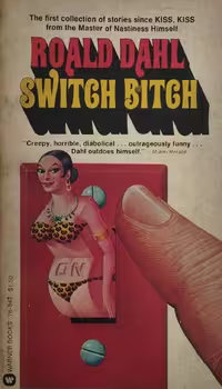 Switch Bitch | Roald Dahl
