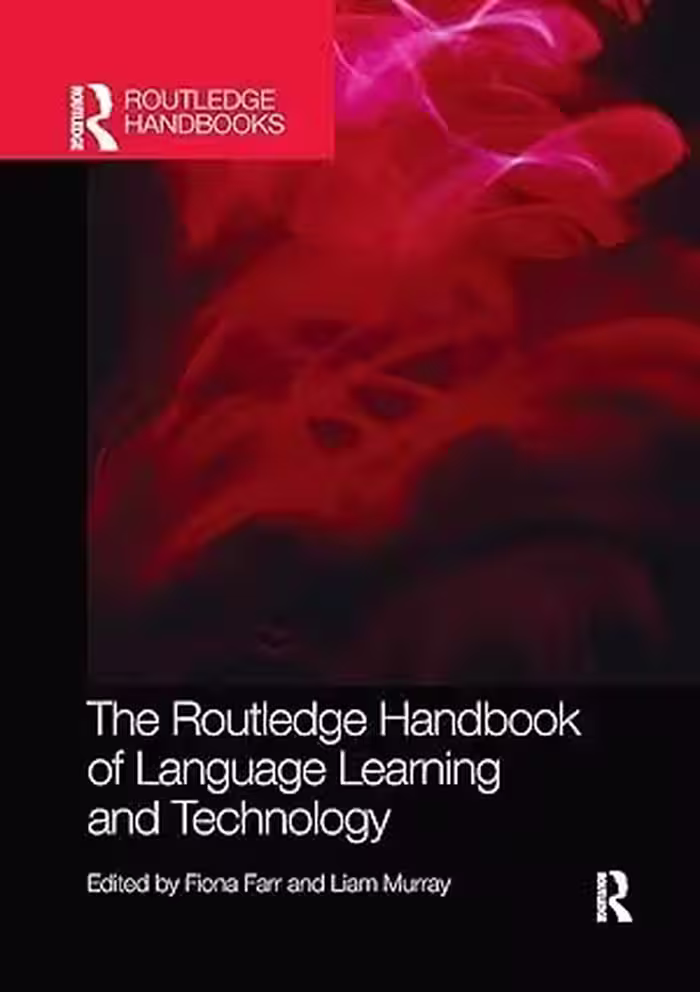 کتاب The Routledge Handbook of Language Learning and Technology