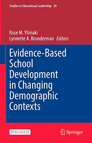 خرید و دانلود نسخه کامل کتاب Evidence-Based School Development in Changing Demographic Contexts