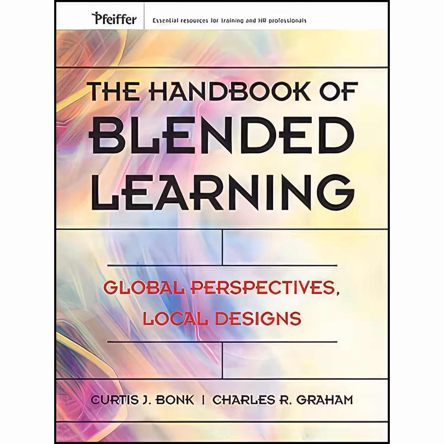 کتاب زبان اصلی The Handbook of Blended Learning اثر جمعی از نویسندگان