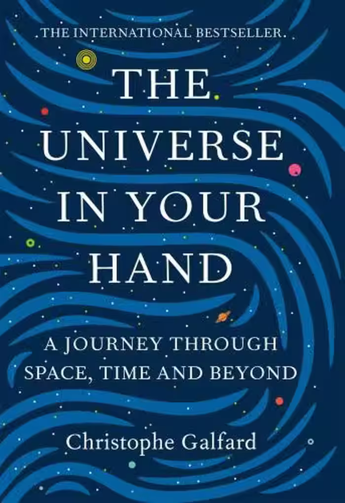 خرید و دانلود نسخه کامل کتاب The Universe in Your Hand. A journey through space, time, and beyond