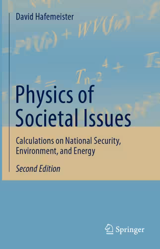 خرید و دانلود نسخه کامل کتاب Physics of Societal Issues: Calculations on National Security, Environment, and Energy