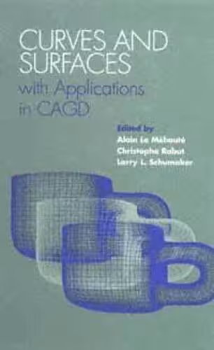 خرید و دانلود نسخه کامل کتاب Curves and Surfaces With Applications in CAGD