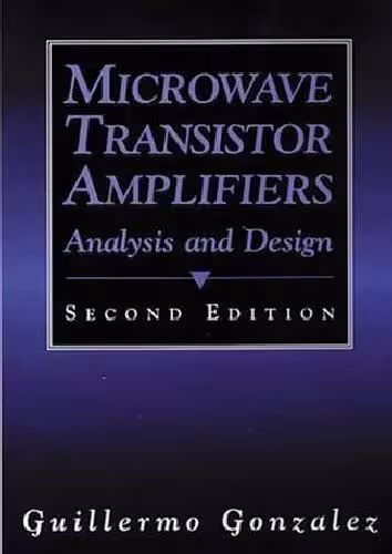 خرید و دانلود نسخه کامل کتاب Microwave Transistor Amplifiers: Analysis and Design