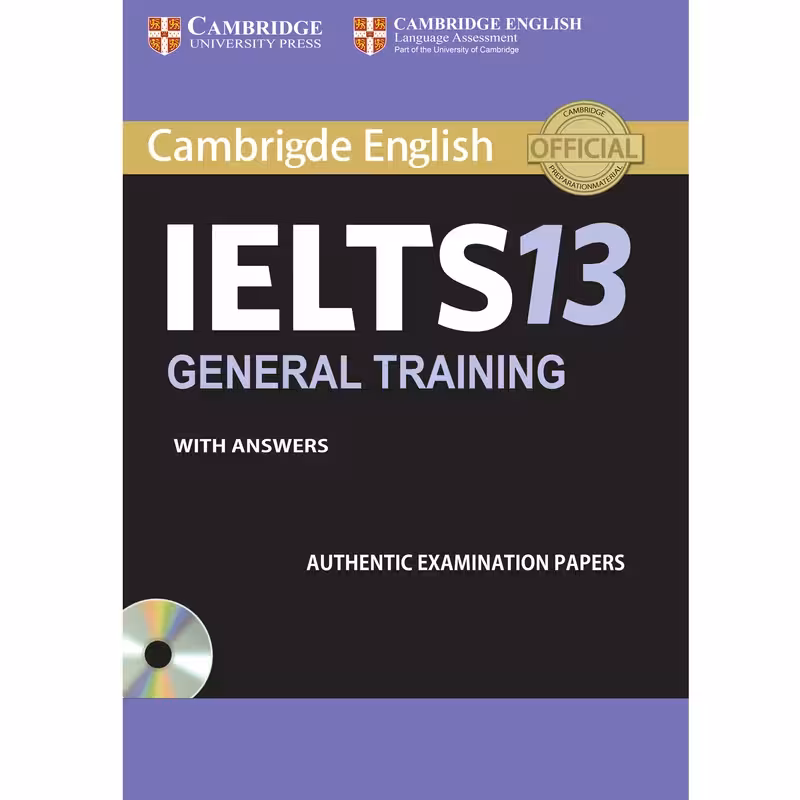 کتاب IELTS Cambridge 13 General اثر جمعی از نویسندگان انتشارات هدف نوین