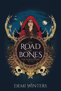 The Road of Bones (The Ashen Book 1) (متن کامل)