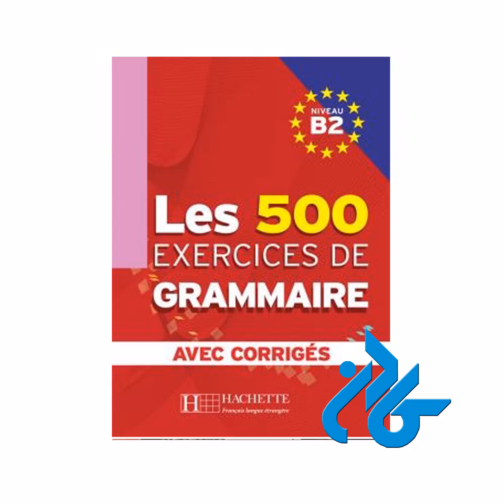 Les 500 Exercices خرید از فروشگاه کتاب کادن تا 50% تخفیف خرید کتاب فرانسه