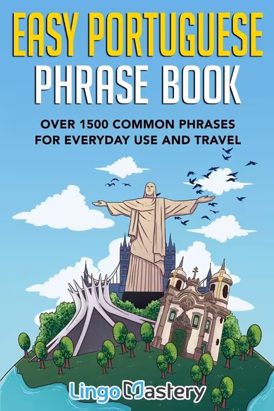 کتاب عبارات آسان پرتغالی Easy Portuguese Phrase Book Over 1500 Common Phrases For Everyday Use And Travel
