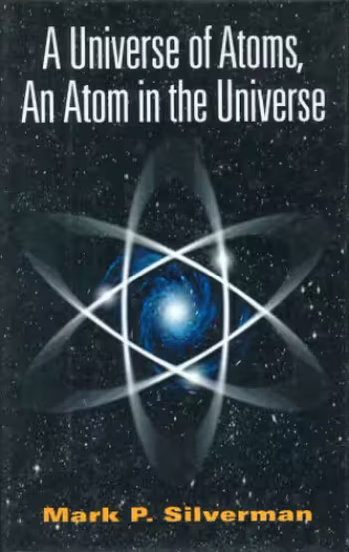خرید و دانلود نسخه کامل کتاب A Universe of Atoms,an Atom in the Universe