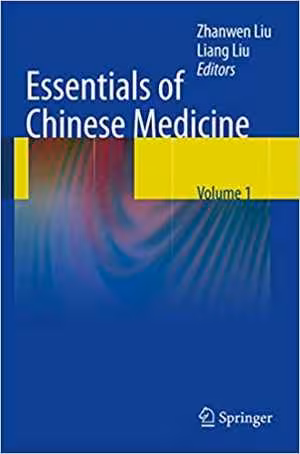 󾕇 دانلود کتاب Essentials Of Chinese Medicine, 2010th ed, 2009 - دانلود کتاب های دانشگاهی
