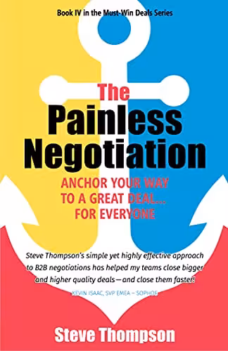 خرید و دانلود نسخه کامل کتاب The Painless Negotiation: Anchor Your Way to a Great Deal … for Everyone -   Pdf