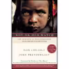 کتاب Not on Our Watch اثر Don Cheadle and John Prendergast انتشارات تازه‌ها