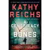 کتاب A Conspiracy of Bones (19) (A Temperance Brennan Novel)- 2021 اثر Kathy Reichs انتشارات Scribner