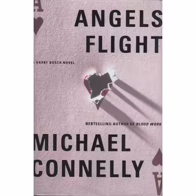 کتاب ANGELS FLIGHT اثر Michael Connelly انتشارات Little Brown