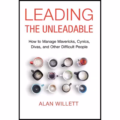 کتاب Leading the Unleadable اثر Alan Willett and Tom Parks انتشارات Brilliance 