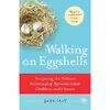 کتاب Walking on Eggshells اثر Jane Isay انتشارات Anchor