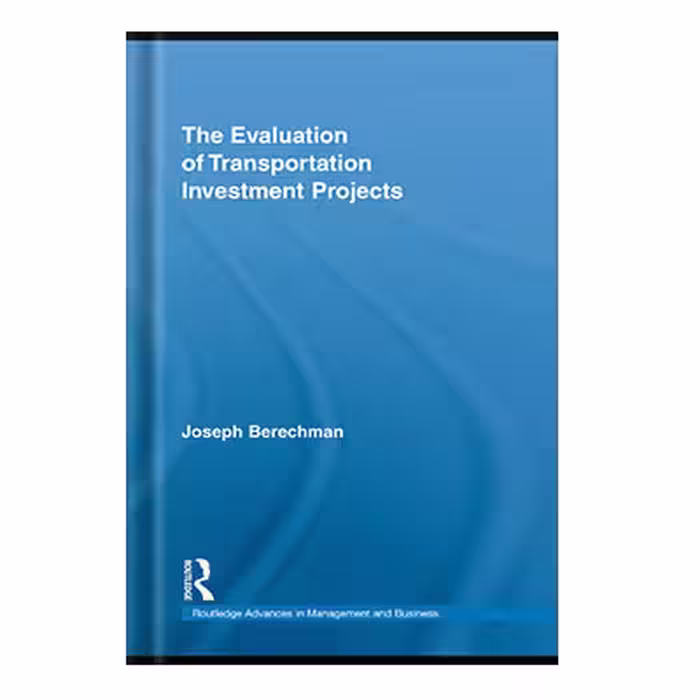 خرید و دانلود نسخه کامل کتاب The Evaluation of Transportation Investment Projects by Joseph Berechman