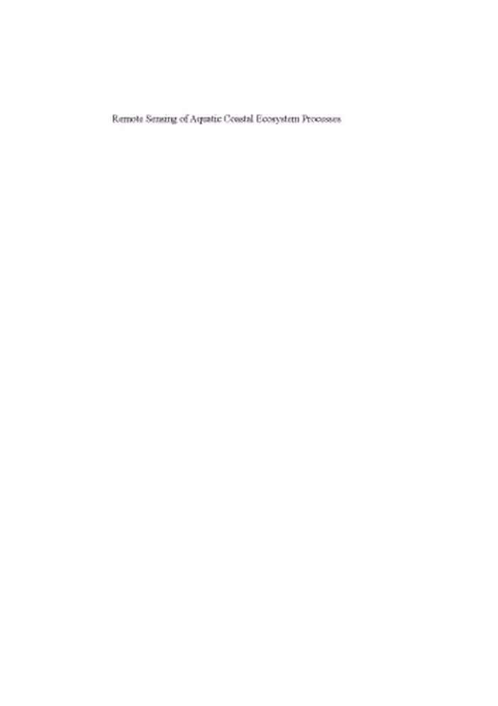 خرید و دانلود نسخه کامل کتاب Remote sensing of aquatic coastal ecosystem processes