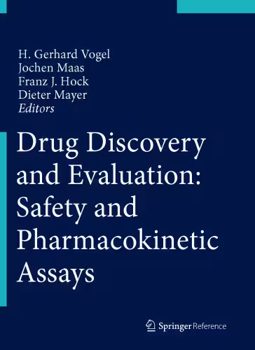 خرید و دانلود نسخه کامل کتاب Drug Discovery and Evaluation: Safety and Pharmacokinetic Assays