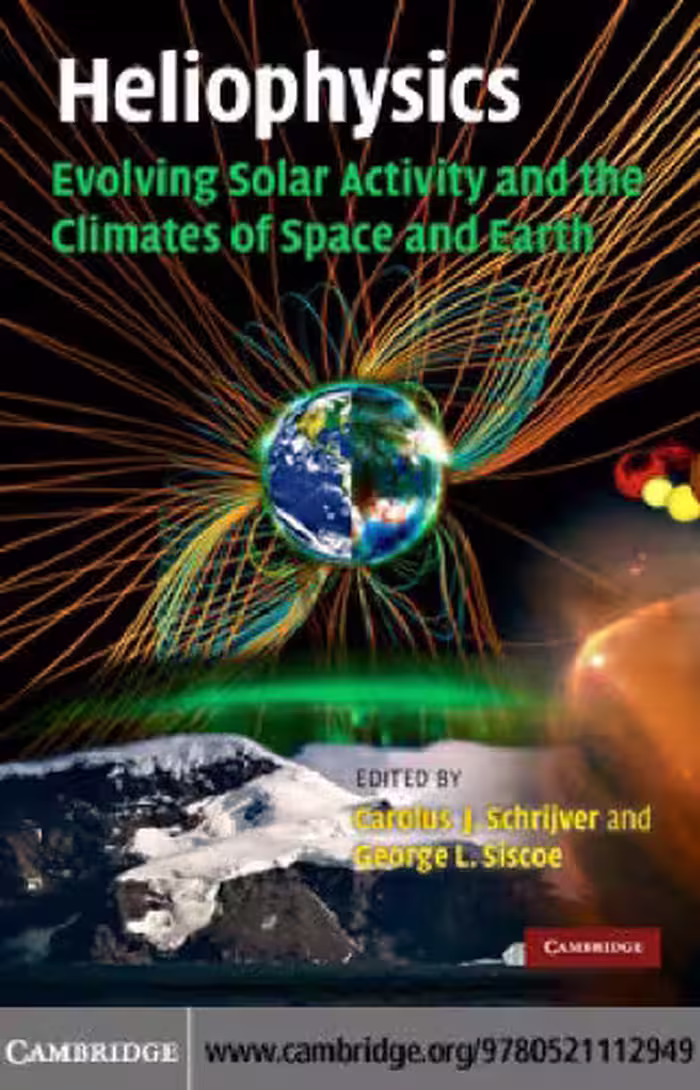 خرید و دانلود نسخه کامل کتاب Heliophysics: Evolving Solar Activity and the Climates of Space and Earth