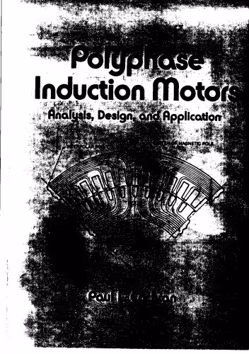 خرید و دانلود نسخه کامل کتاب Polyphase Induction Motors, Analysis: Design, and Application