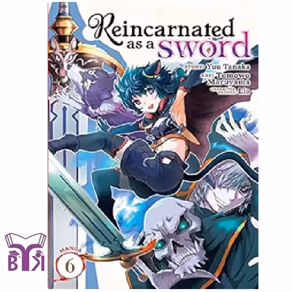 مانگا Reincarnated as a Sword جلد 6
