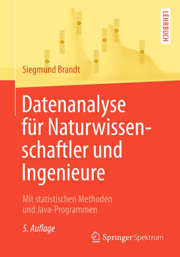 خرید و دانلود نسخه کامل کتاب Datenanalyse für Naturwissenschaftler und Ingenieure: Mit statistischen Methoden und Java-Programmen