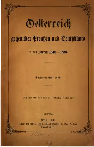 خرید و دانلود نسخه کامل کتاب Österreich gegenüber Preußen und Deutschland in den Jahren 1848 - 1858