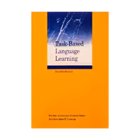 Task-based Language Learning and Teaching