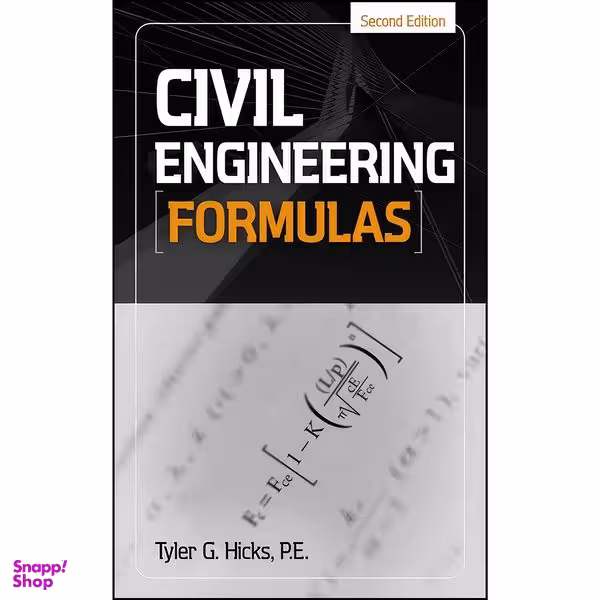 کتاب Civil Engineering Formulas اثر Tyler Gregory Hicks انتشارات McGraw Hill