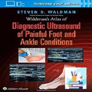 Diagnostic Ultrasound of Painful Foot and Ankle Conditions COVE