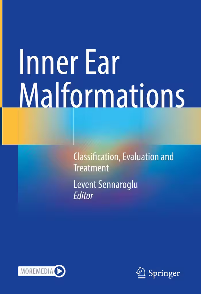 خرید و دانلود نسخه کامل کتاب Inner Ear Malformations: Classification, Evaluation and Treatment