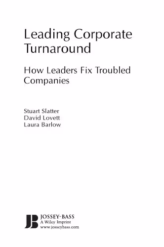 خرید و دانلود نسخه کامل کتاب Leading Corporate Turnaround: How Leaders Fix Troubled Companies