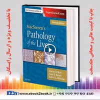 MacSween’s Pathology of the Liver 7th Edition