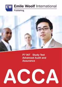 خرید و دانلود نسخه کامل کتاب ACCA P7 (INT) Advanced Audit &amp; Assurance - Study Text - 2010 (Emile Woolf Publishing)