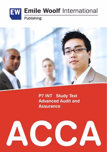 خرید و دانلود نسخه کامل کتاب ACCA P7 (INT) Advanced Audit & Assurance - Study Text - 2010 (Emile Woolf Publishing)