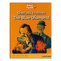Family and Friends Readers 4 Sherlock Holmes The Blue Diamond