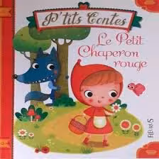 کتاب داستان فرانسوی Ptits Contes Le Petit Chaperon rouge