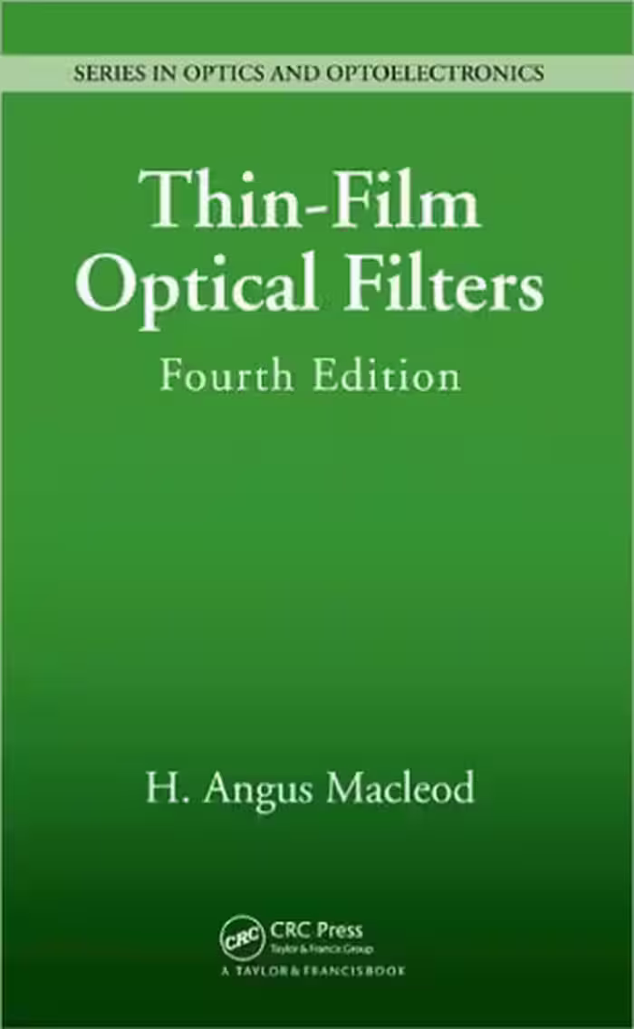 خرید و دانلود نسخه کامل کتاب Thin-Film Optical Filters, Fourth Edition (Series in Optics and Optoelectronics)